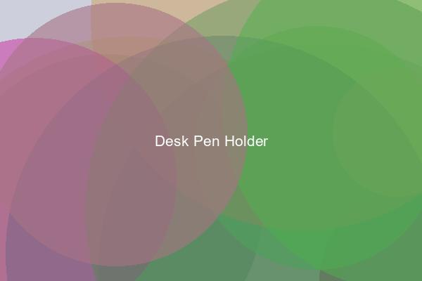 Desk Pen Holder